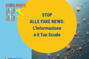 Stop alle Fake News: L’Informazione come Strumento di Difesa